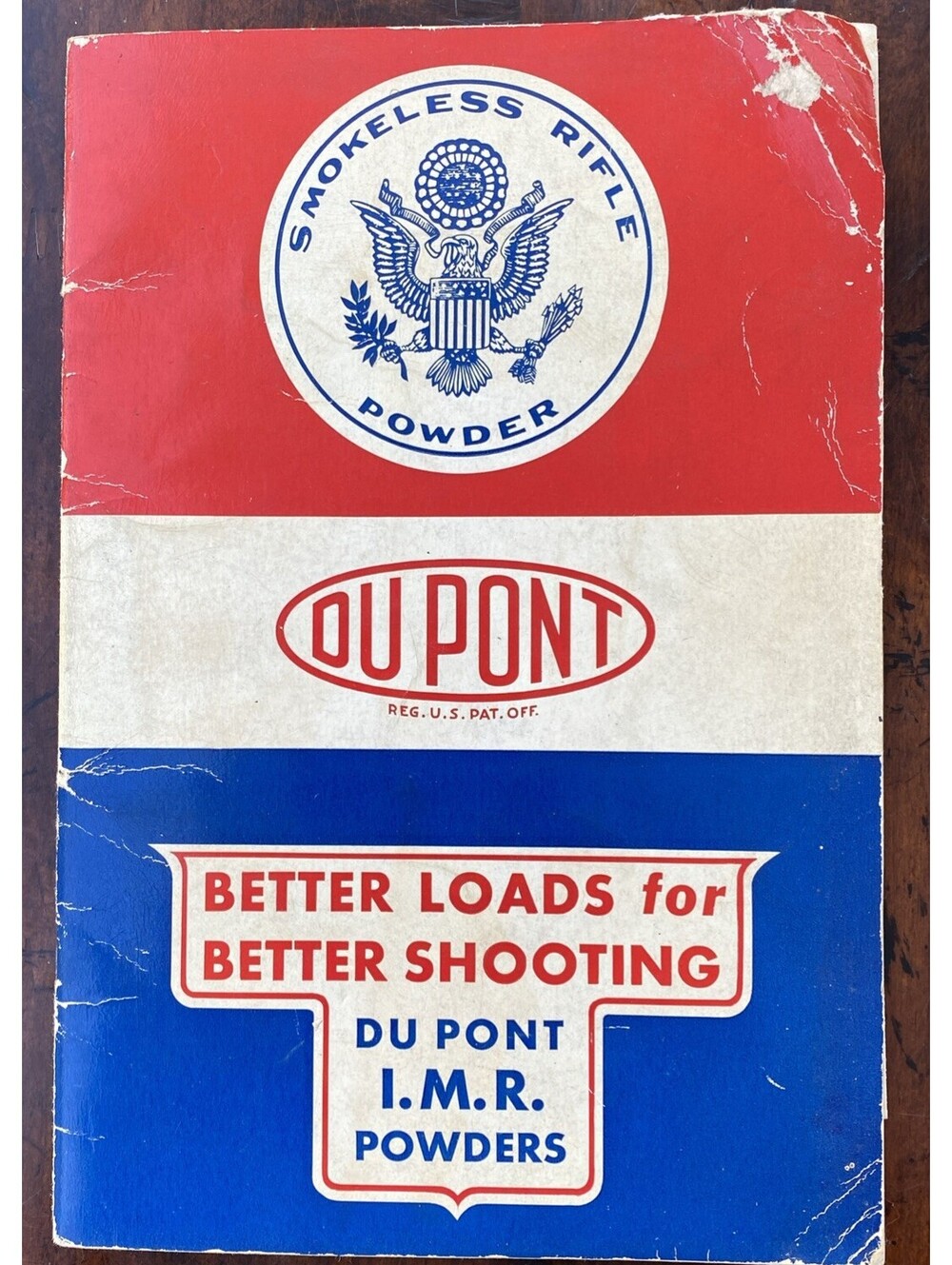 DUPONT BETTER LOADS FOR BETTER SHOOTING PAMPHLET IMR RIFLE POWDER 1930’s